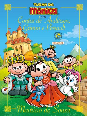 cover image of Turma da Mônica--Contos de Andersen, Grimm e Perrault